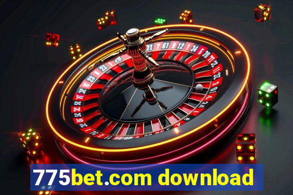 775bet.com download